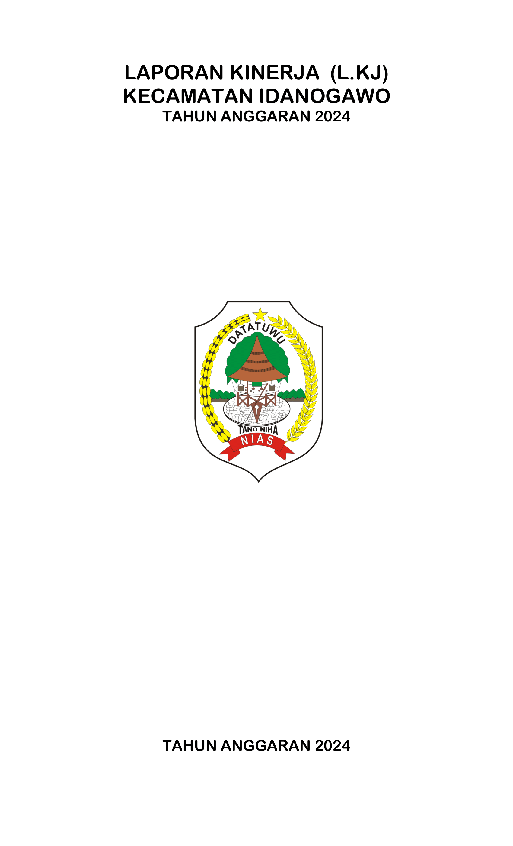LAKIP TAHUN 2024 KECAMATAN IDANOGAWO